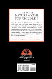The Book of Nature Myths for Children