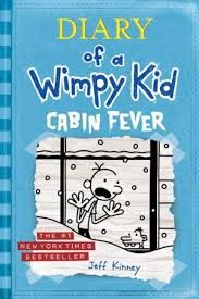 Diary of a wimpy kid ; Cabin Fever