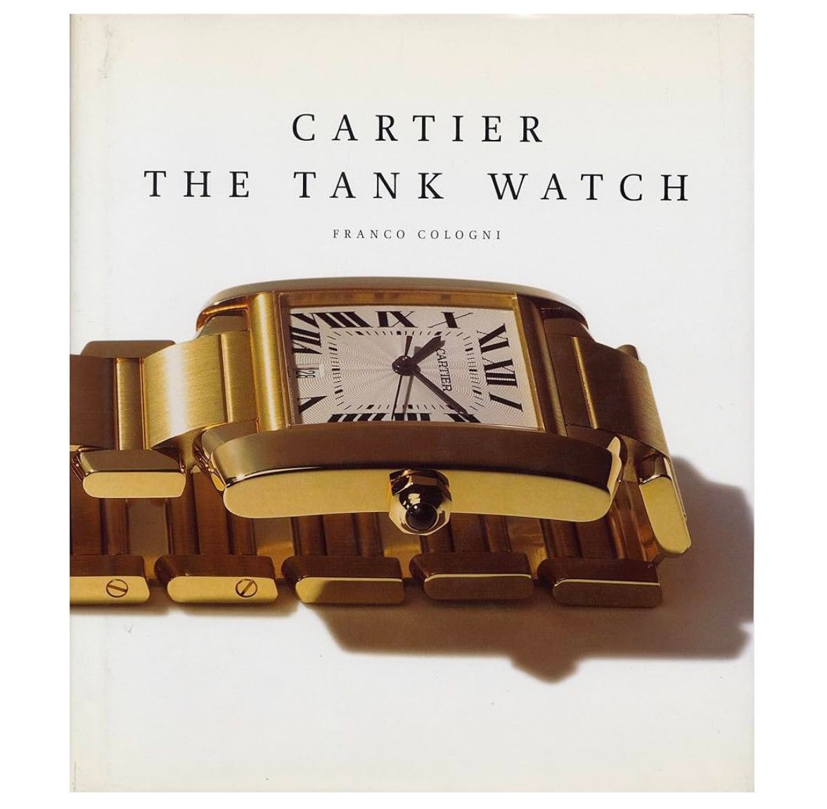 CARTIER AND THE TANK WATCH BOOK
