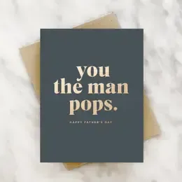 Your the Man Pops father&#39;s day card
