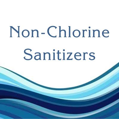 NON-CHLORINE SANITIZERS
