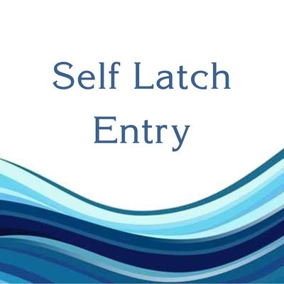SELF LATCH ENTRY