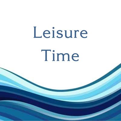 LEISURE TIME