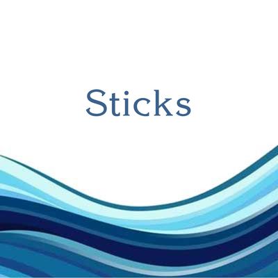 STICKS