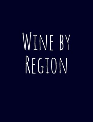 Wine by Region