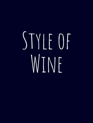 Wine by Style