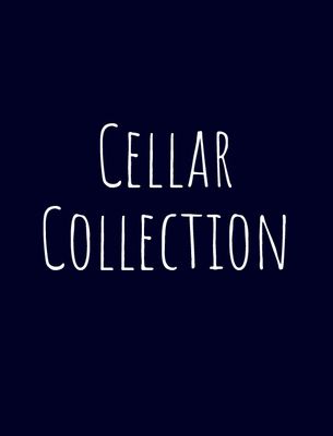 Cellar Collection