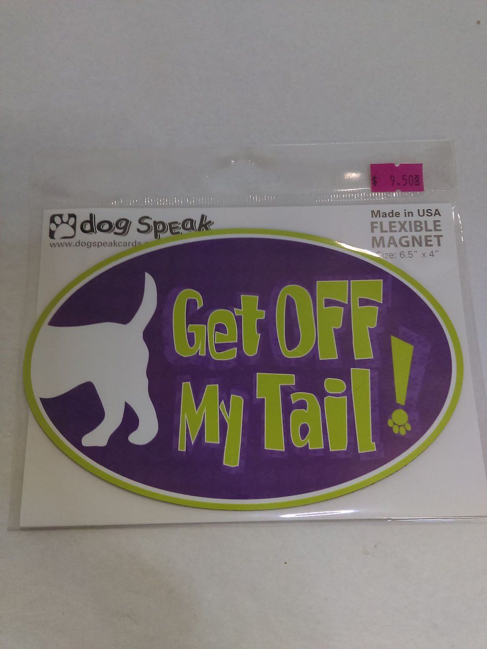 Dog Speak Magnet Car Get OFF My Tail! FINAL SALE