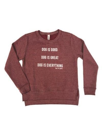 Dog is Good Sweater Dog is Great M (Final Sale)