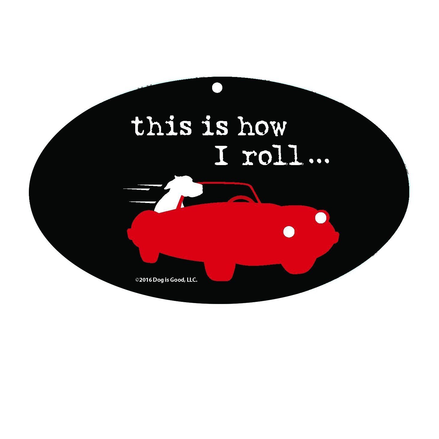 Enjoy It Air Freshener This is How I Roll FINAL SALE