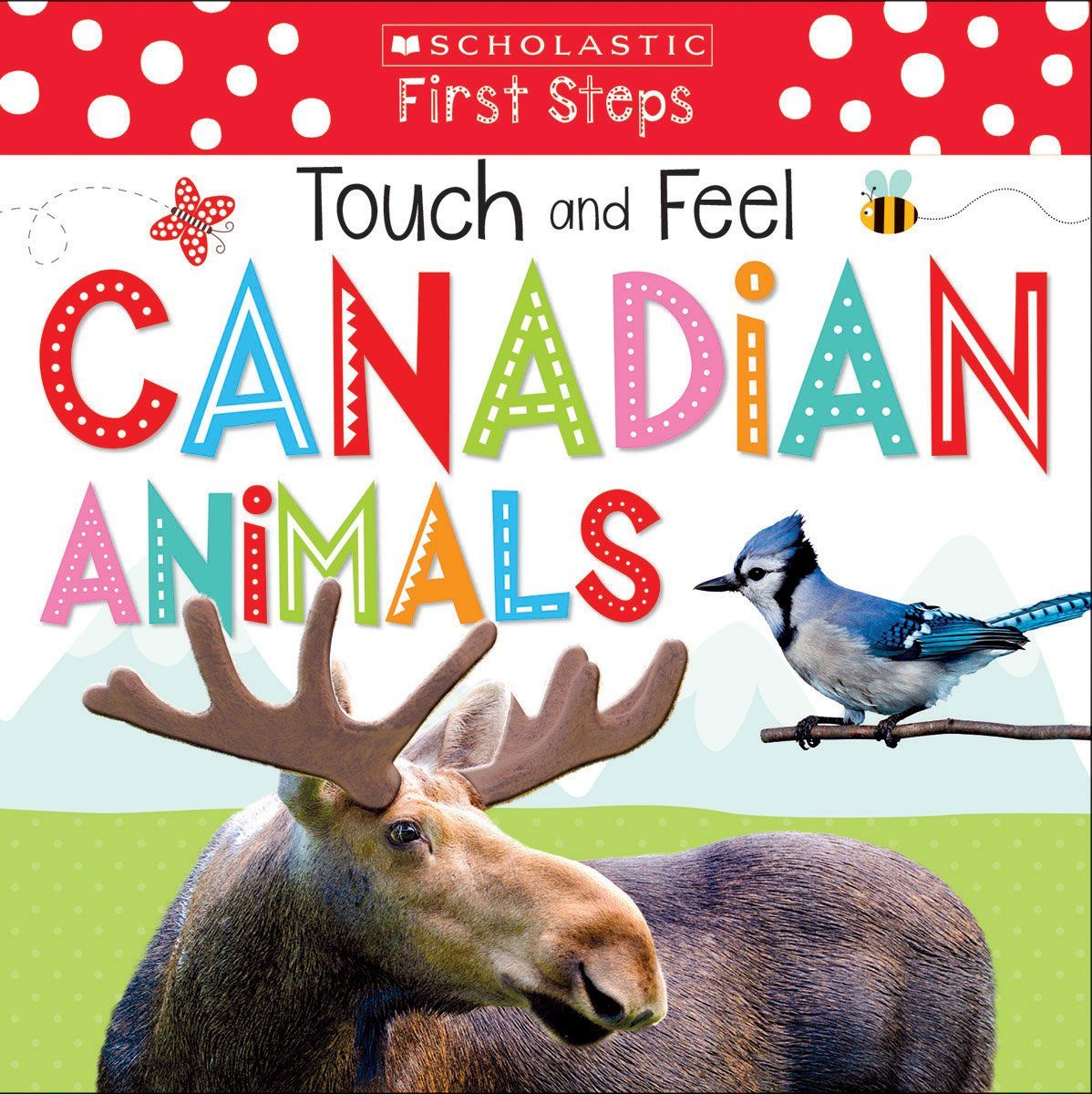 Touch and Feel: Canadian Animals Board Book
