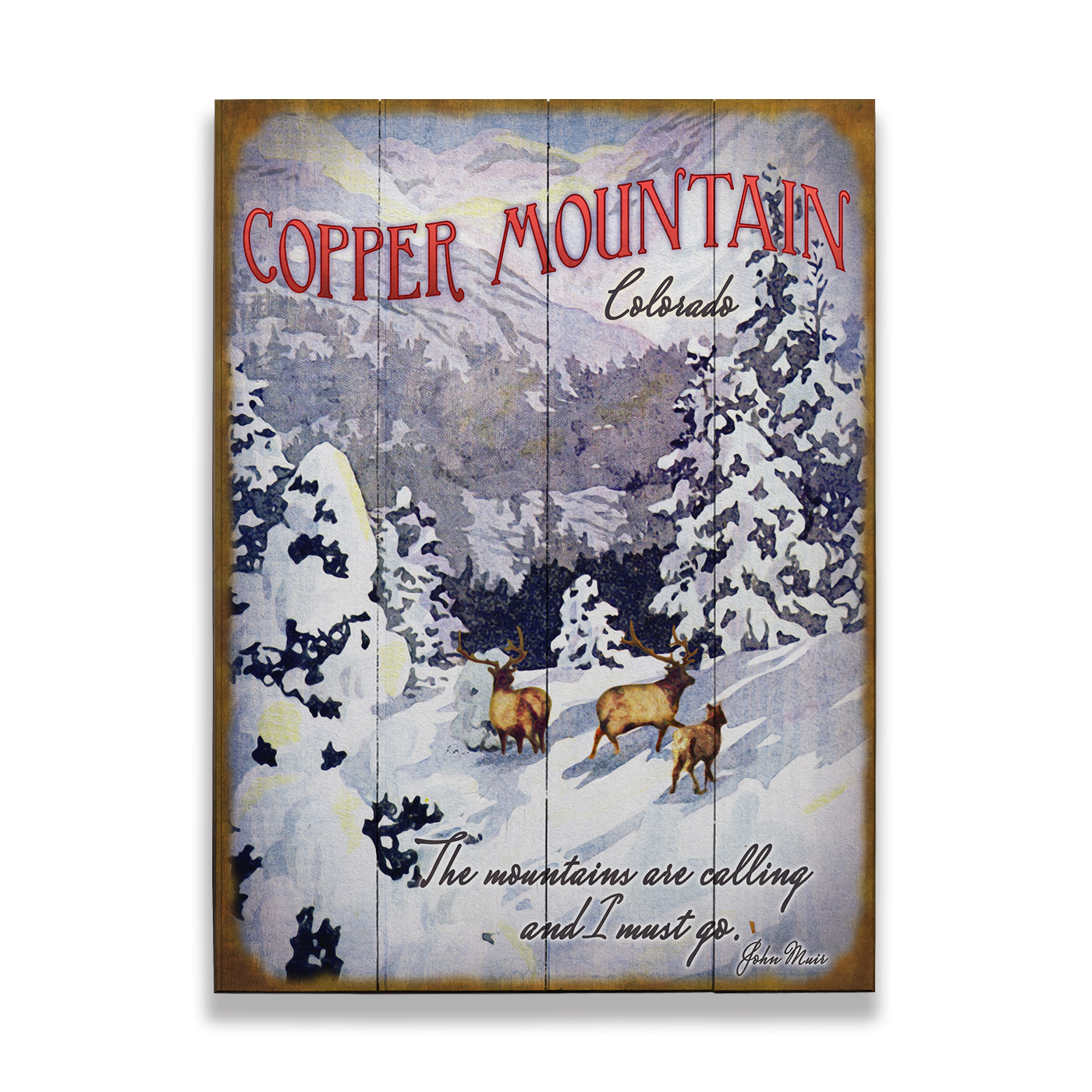 Mountains Are Calling with Elk 17 x 23