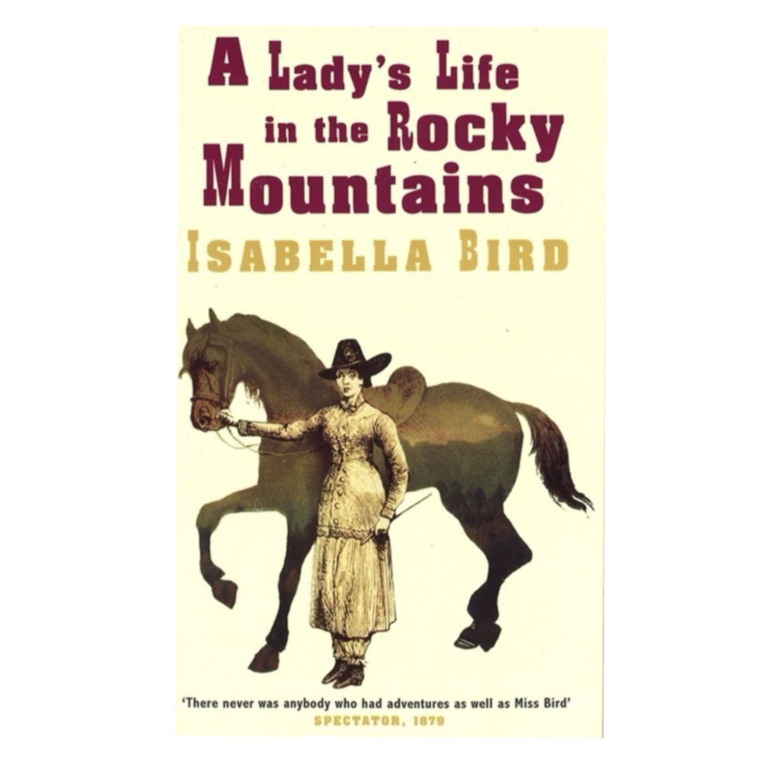 A Lady's Life in the Rocky Mountains