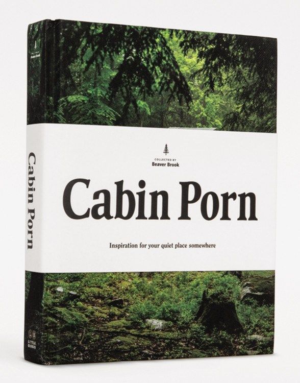 Cabin Porn Book