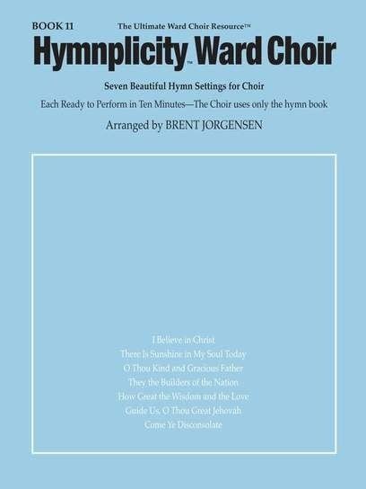 Hymnplicity Ward Choir – Book 11