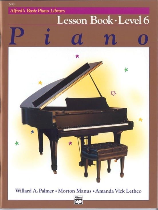 Alfred&#39;s Basic Piano Library: Lesson Book 6