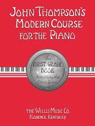 John Thompson&#39;s Modern Course for the Piano – First Grade (Book Only)