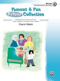 Famous &amp; Fun Deluxe Collection, Book 2