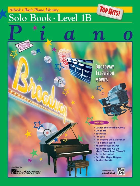 Alfred&#39;s Basic Piano Course: Top Hits! Solo Book 1B