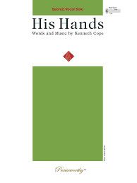 His Hands - Vocal Solo
