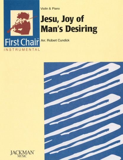 Jesu Joy Of Mans Desiring (Violin and Piano)