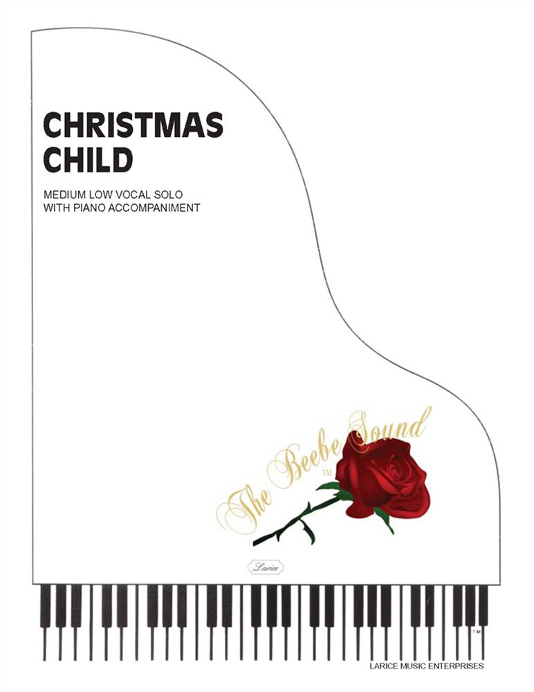 CHRISTMAS CHILD - MED LOW VOCAL SOLO W/PIANO ACC