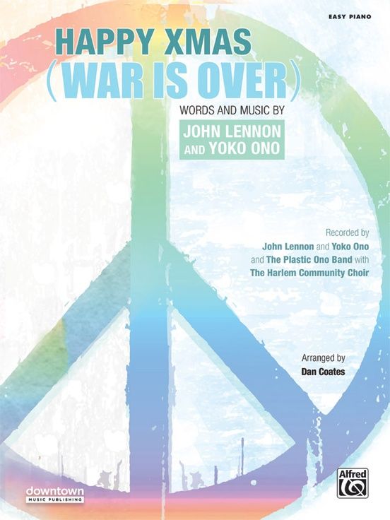 Happy Xmas (War is Over) Easy Piano