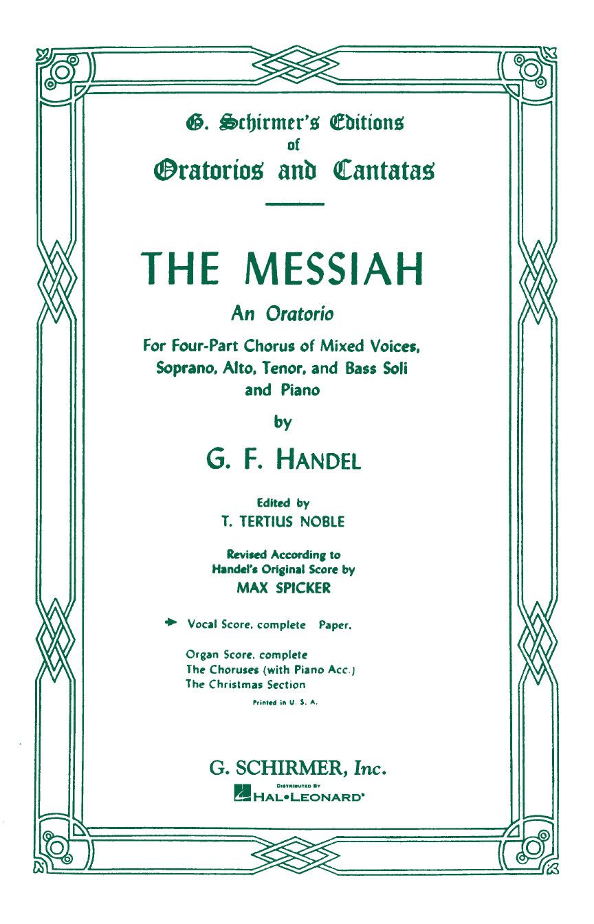 Messiah (Oratorio, 1741) Complete Vocal Score SATB