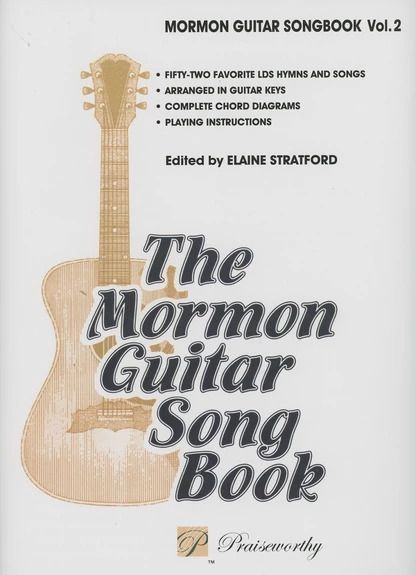 Latter-day Saint Guitar Songbook Vol 2