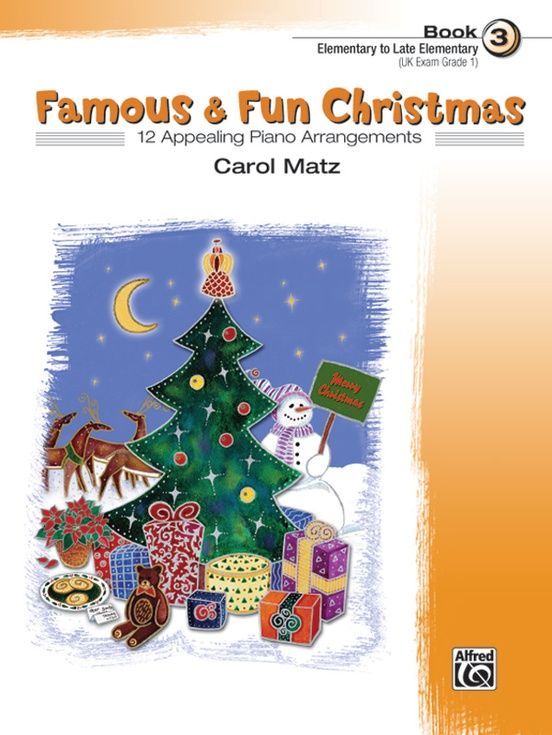 Famous &amp; Fun Christmas, Book 3