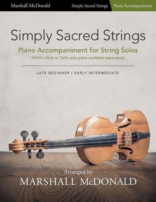 Simply Sacred Strings Piano Accompaniment for String Solos