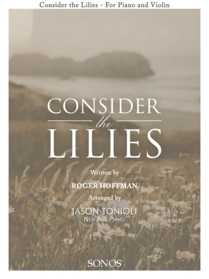 Consider the Lilies - Violin Solo