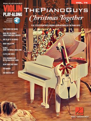 The Piano Guys – Christmas Together Violin Play-Along Volume 74
