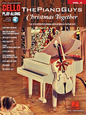 The Piano Guys – Christmas Together Cello Play-Along Volume 9