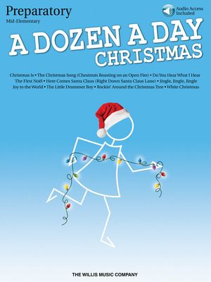 A Dozen a Day Christmas Songbook – Preparatory Mid-Elementary Level