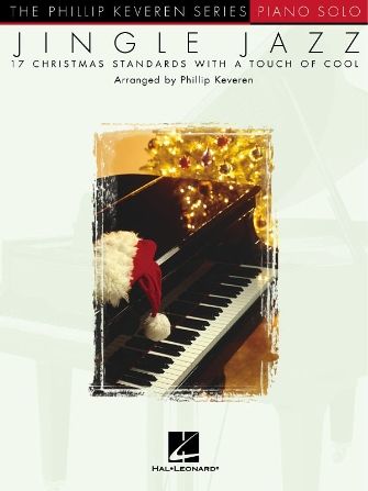 Jingle Jazz arr. Phillip Keveren
