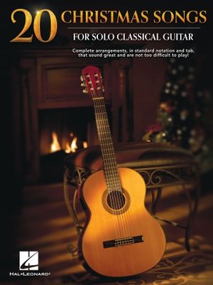 20 christmas songs for solo classical guitar