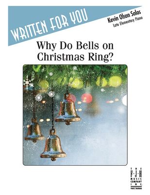 Why Do Bells on Christmas Ring?