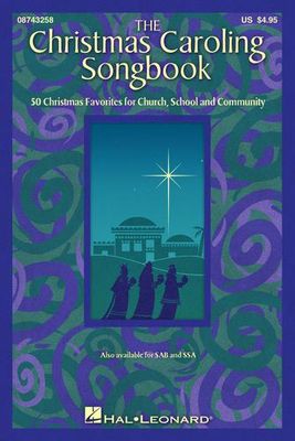 The Christmas Caroling Songbook SATB collection arr. Janet Klevberg Day