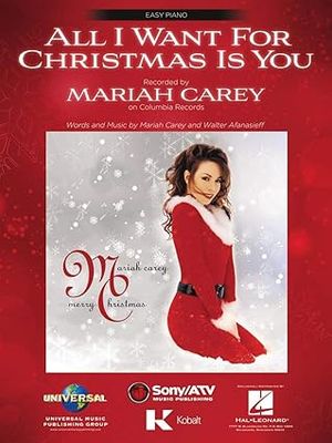 All I Want for Christmas Is You Easy Piano