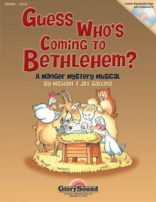 Guess Who&#39;s Coming to Bethlehem?