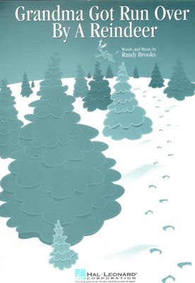 Grandma Got run Over By a Reindeer (P/V/G)