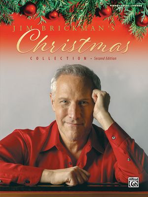 Jim Brickman&#39;s Christmas Collection (Second Edition)