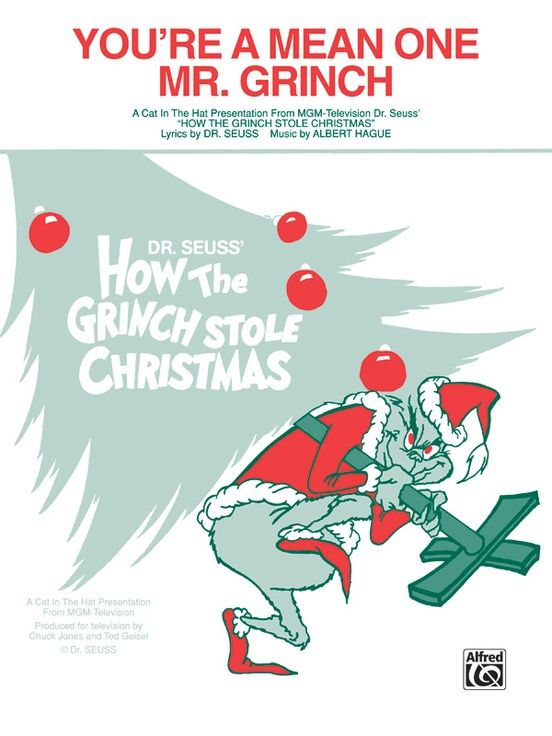 You&#39;re a Mean One, Mr. Grinch