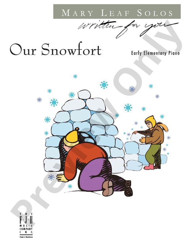 Our Snowfort