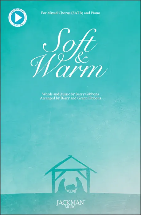 Soft and Warm