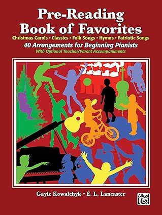 Pre-Reading Book of Favorites: 40 Arrangements for Beginning Pianists