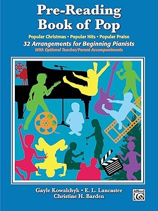 Pre-Reading Book of Pop: 32 Arrangements for Beginning Pianists