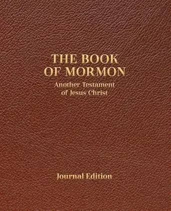 THE BOOK OF MORMON (Journal Edition, Faux Leather, Chestnut Brown, Lined)