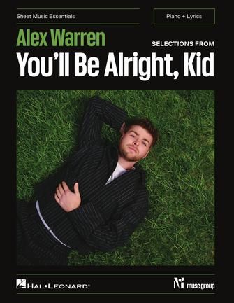 Alex Warren You'll Be Alright, Kid Sheet Music Essentials